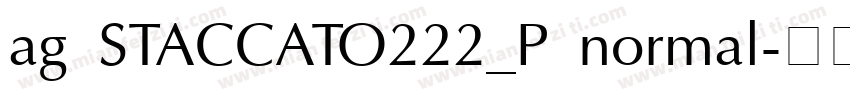 ag STACCATO222_P normal字体转换